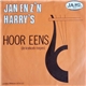 Jan En Z'n Harry's - Hoor Eens (De Koekoek Roepen)